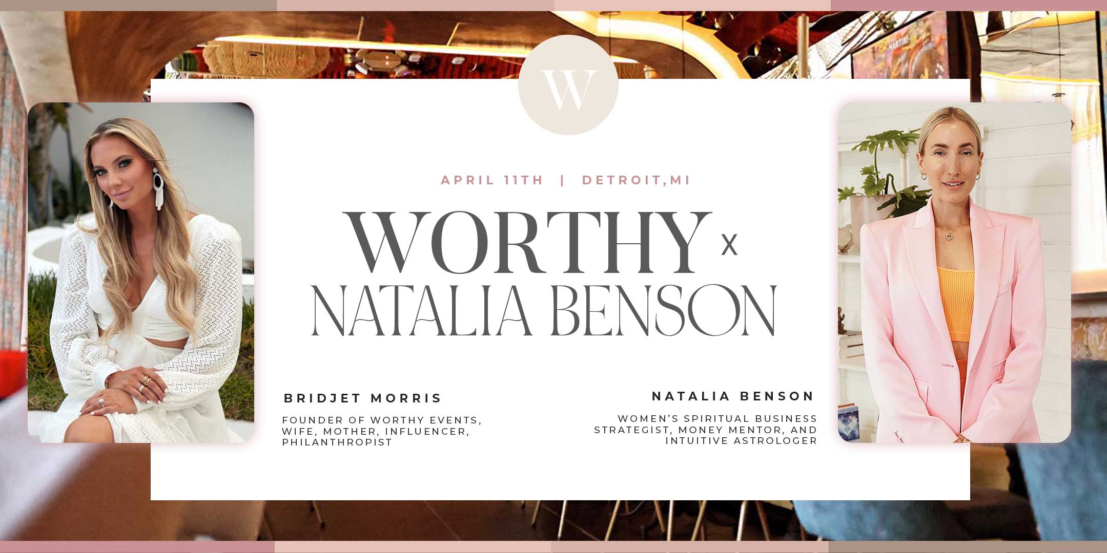 Worthy x Natalia Benson